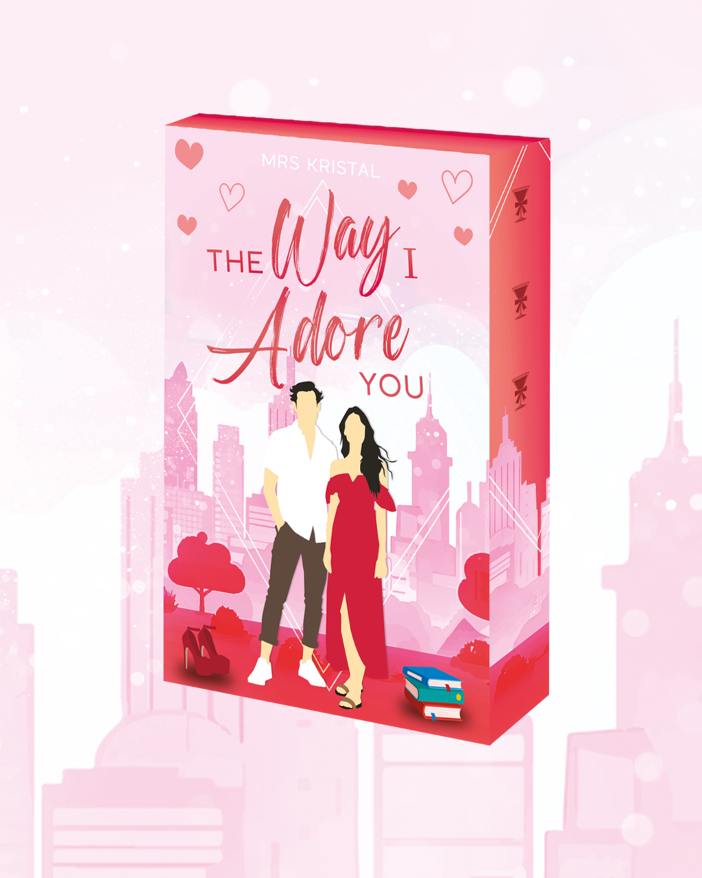 The Way I Adore You (Undercover Hearts 2)